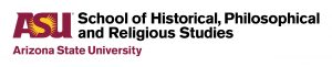 Arizona State University - School of Historical, Philosophical and Religious Studies